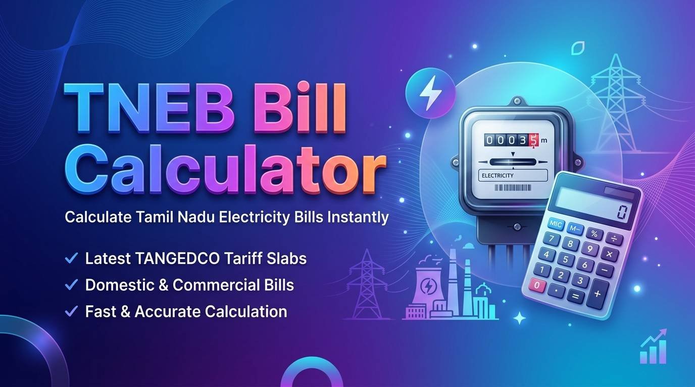TNEB bill calculator guide for Tamil Nadu electricity bill 2026